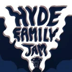 Hyde Family Jam